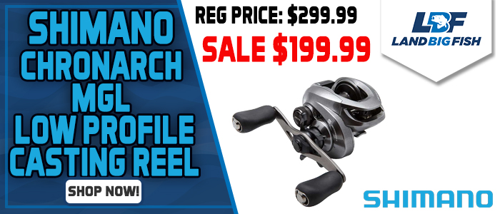 Shimano-Chronarch-MGL-Low-Profile-Casting-Reel-Sale-199.99.jpg