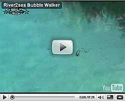 River2Sea Bubble Walker Video